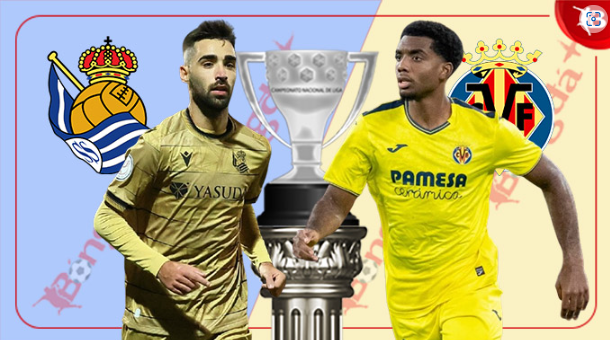Kèo Bóng Trận Villarreal Vs Real Sociedad